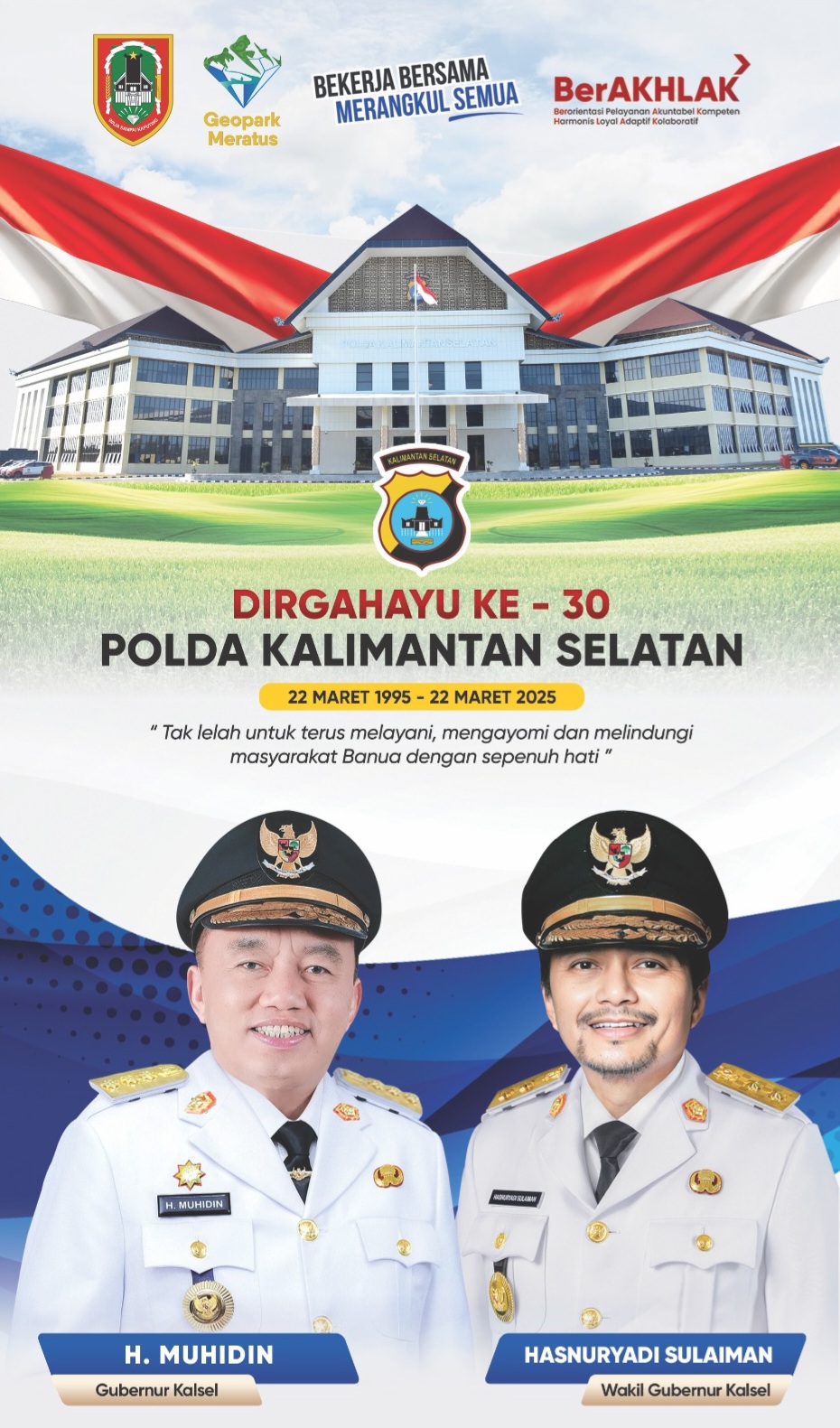 H Muhidin dan Hasnuryadi Sulaiman Pemerintah Provinsi Kalsel Dirgahayu ke-30 Polda Kalimantan Selatan 22 Maret 2025