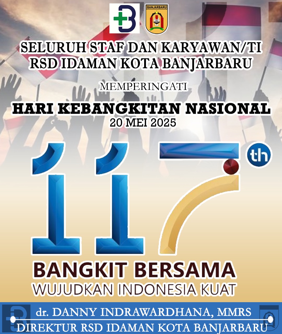 dr Danny Indrawardhana RSD Idaman Banjarbaru Memperingati Hari Kebangkitan Nasional 20 Mei 2025