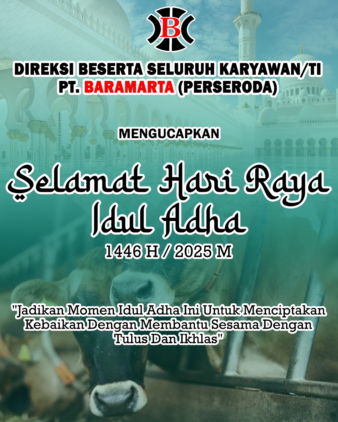 PT Baramarta Mengucapkan Selamat Hari Raya Idul Adha 1446 Hijriah