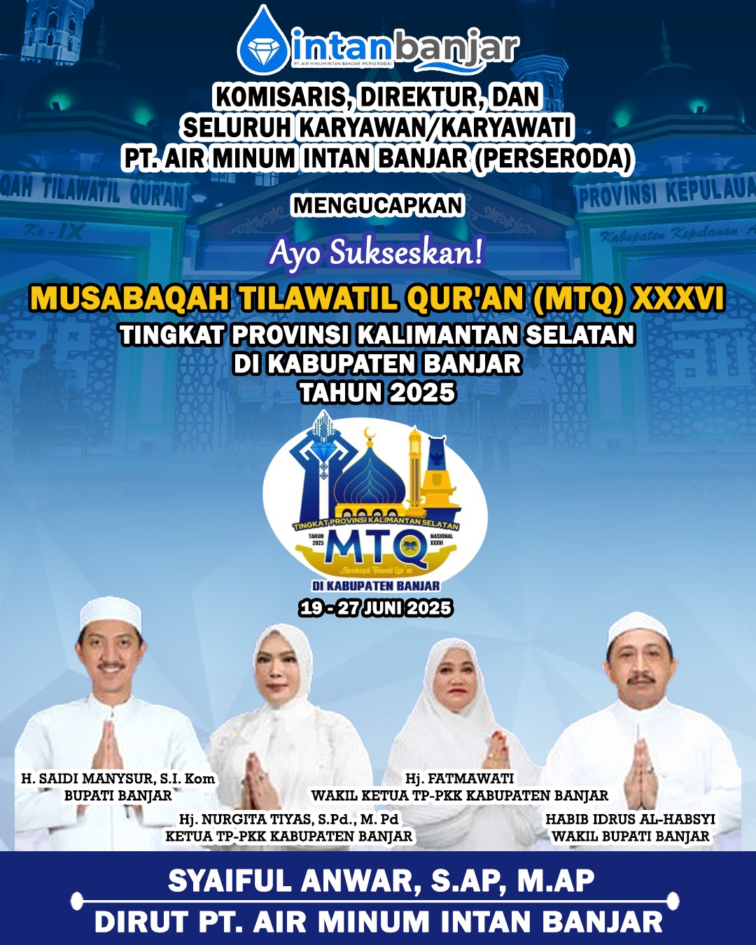 Syaiful Anwar PT Air Minum Intan Banjar Sukseskan MTQ XXXVI Tingkat Provinsi Kalsel di Kabupaten Banjar
