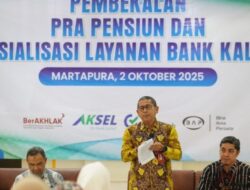Pembekalan Pra Pensiun dan Sosialisasi Layanan Bank Kalsel di Kabupaten Banjar