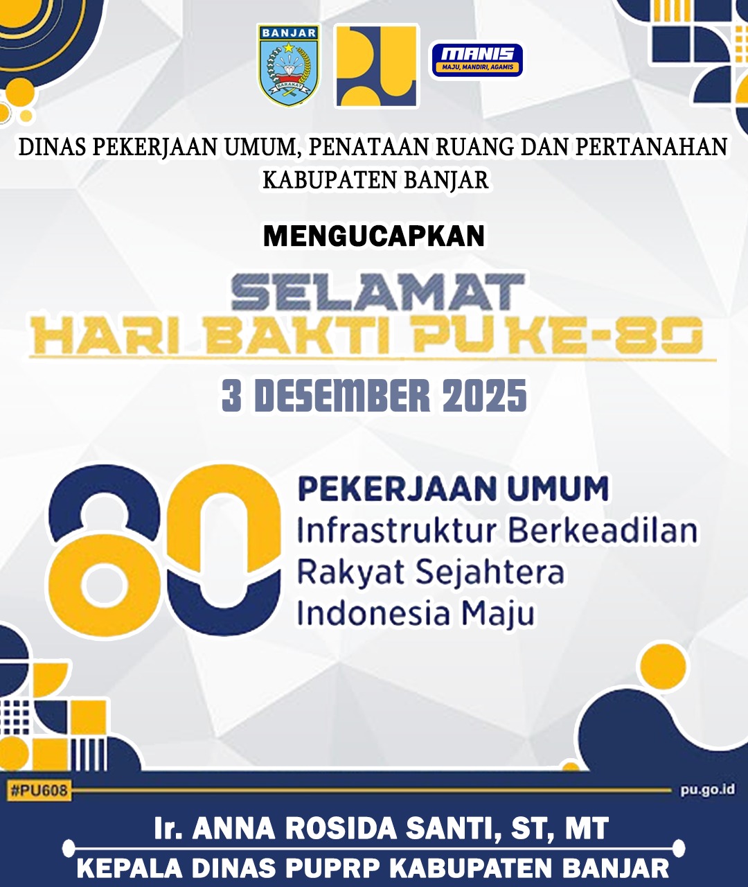 Ir Anna Rosida Santi ST MT Dinas PUPRP Kabupaten Banjar Mengucapkan Selamat Hari Bakti PU 3 Desember 2025